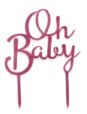 Cake Topper "Oh Baby" Hot Pink Acrylic