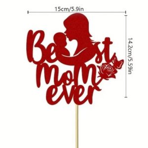 Cake Topper Glitter"Best Mom Ever" Red