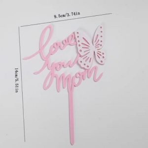 Cake Topper "Love U Mom" Pink