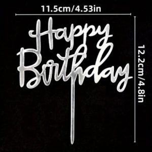 Cake Topper Script Happy B-Day Silver Acrylic