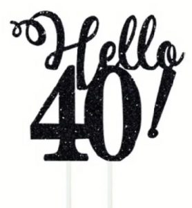 Cake Topper Hello 40 Black Glitter