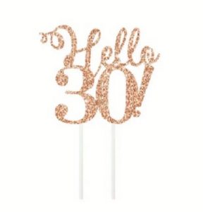 Hello 30 Rose Gold Cake Topper