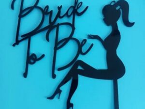 Cake Topper"Bride To Be" Black Acrylic 2 pcs