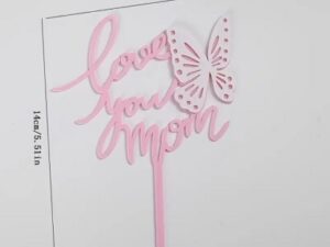 Cake Topper "Love U Mom" Pink