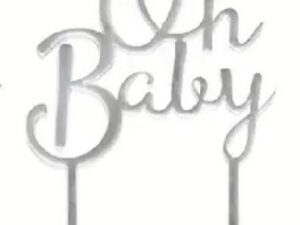 Cake Topper "Oh Baby" Silver Acrylic