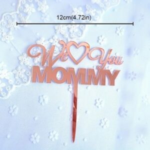 We Love U Mommy Pink Cake Topper