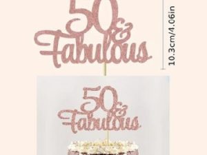 Cake Topper "50 and Fabulous" Glittery Rose Gold